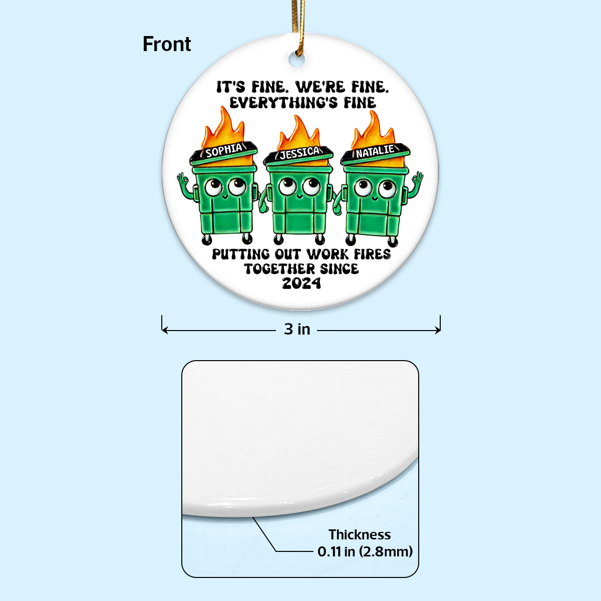Putting Out Work Fires Together Work Bestie Dumpster Fire Funny Gift For Colleagues Personalized Ceramic Ornament