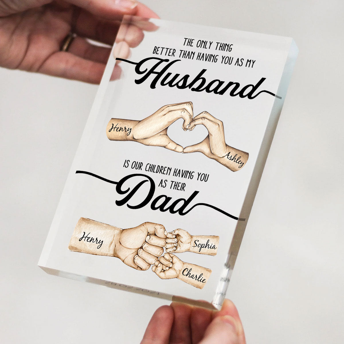 The Only Thing Better Husband Dad Hands Personalized Acrylic Block, Father's Day Gift for Husband, Gift for Dad