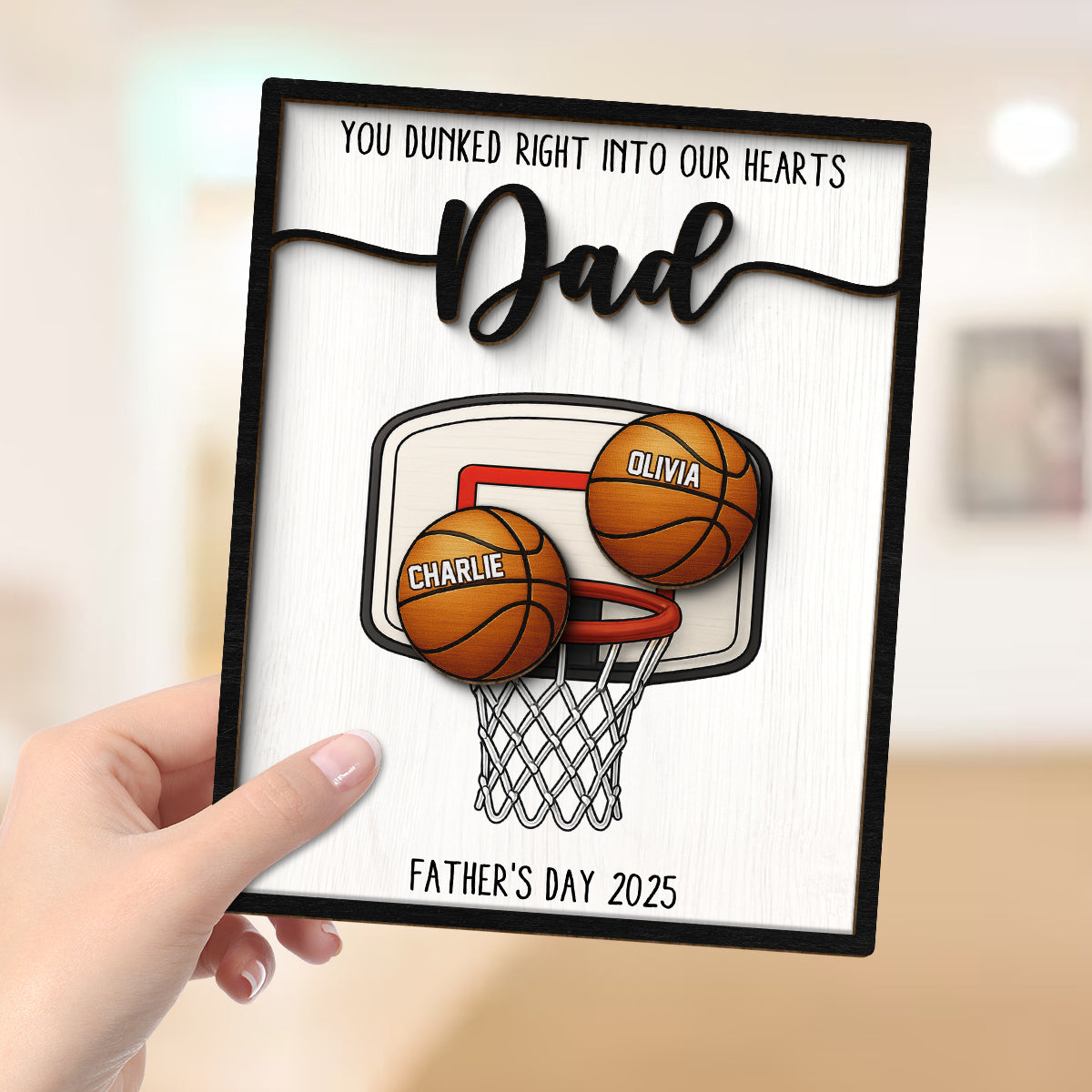 You Dunked Right into Our Hearts Dad Personalized 2-Layered Wooden Plaque, Father's Day Gift for Basketball Dad, Gift for Husband