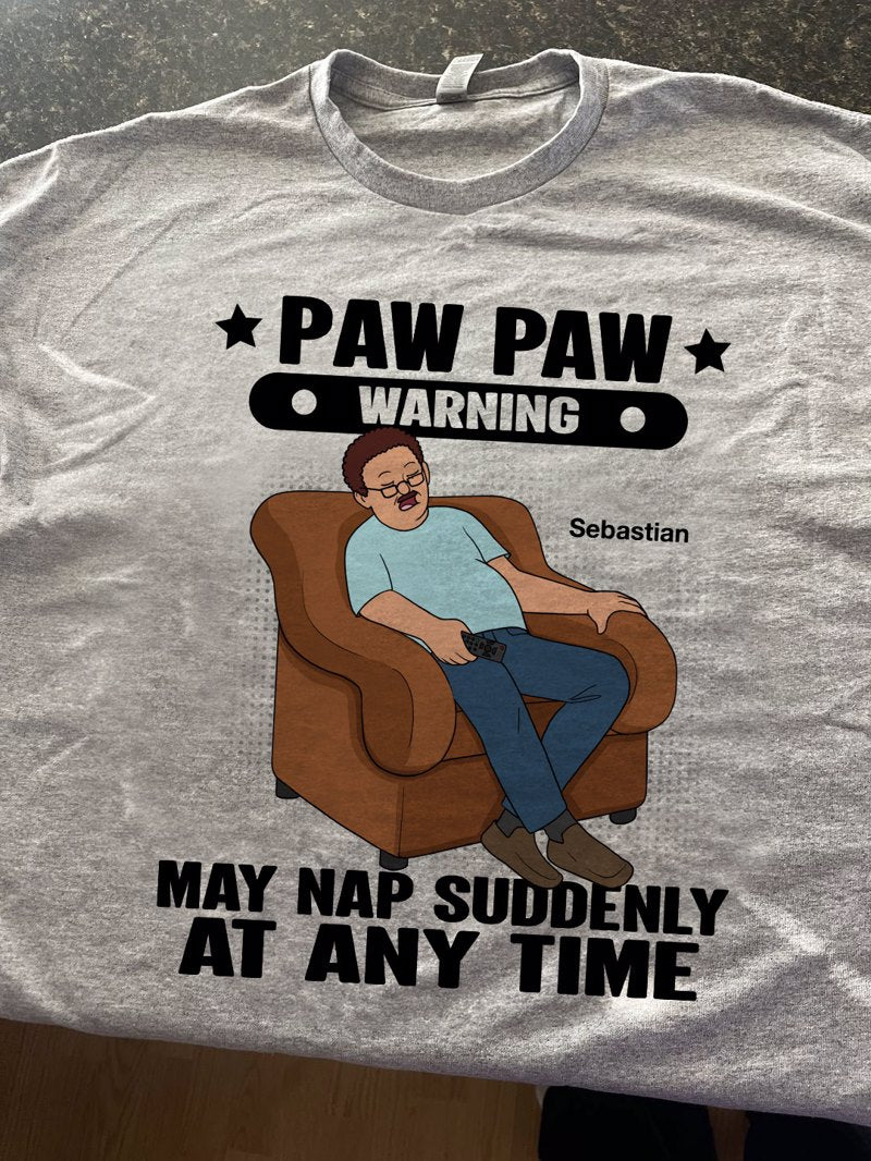 Grandpa Warning May Nap Suddenly At Any Time Funny Gift For Husband Dad Grandpa Personalized Light Color Shirt