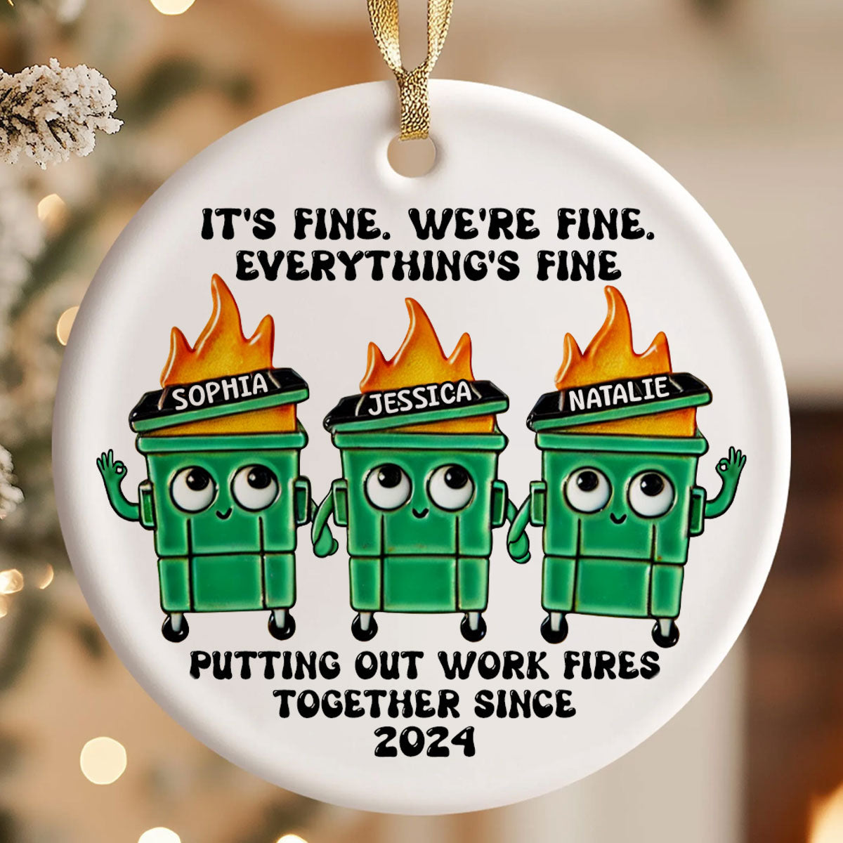 Putting Out Work Fires Together Work Bestie Dumpster Fire Funny Gift For Colleagues Personalized Ceramic Ornament