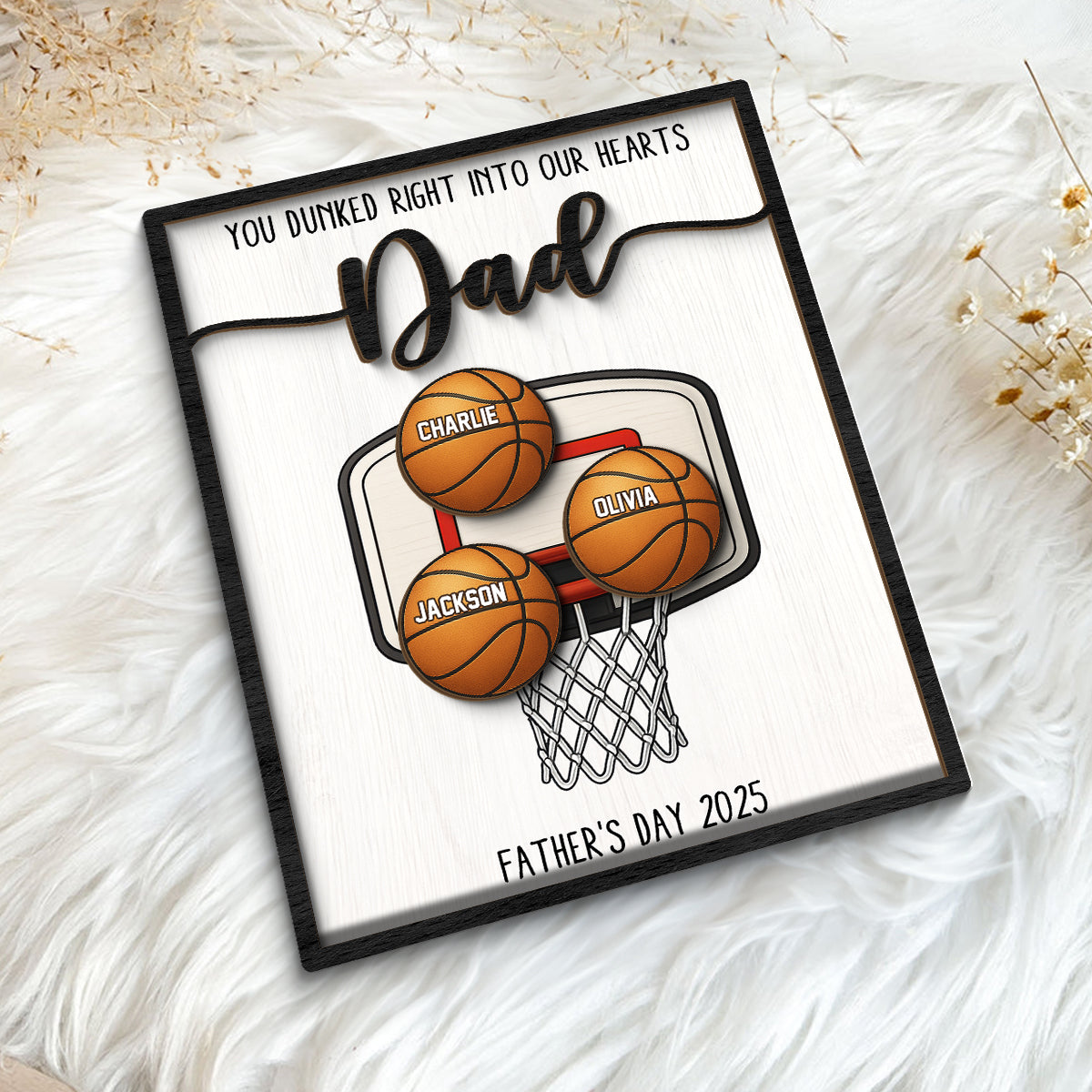 You Dunked Right into Our Hearts Dad Personalized 2-Layered Wooden Plaque, Father's Day Gift for Basketball Dad, Gift for Husband