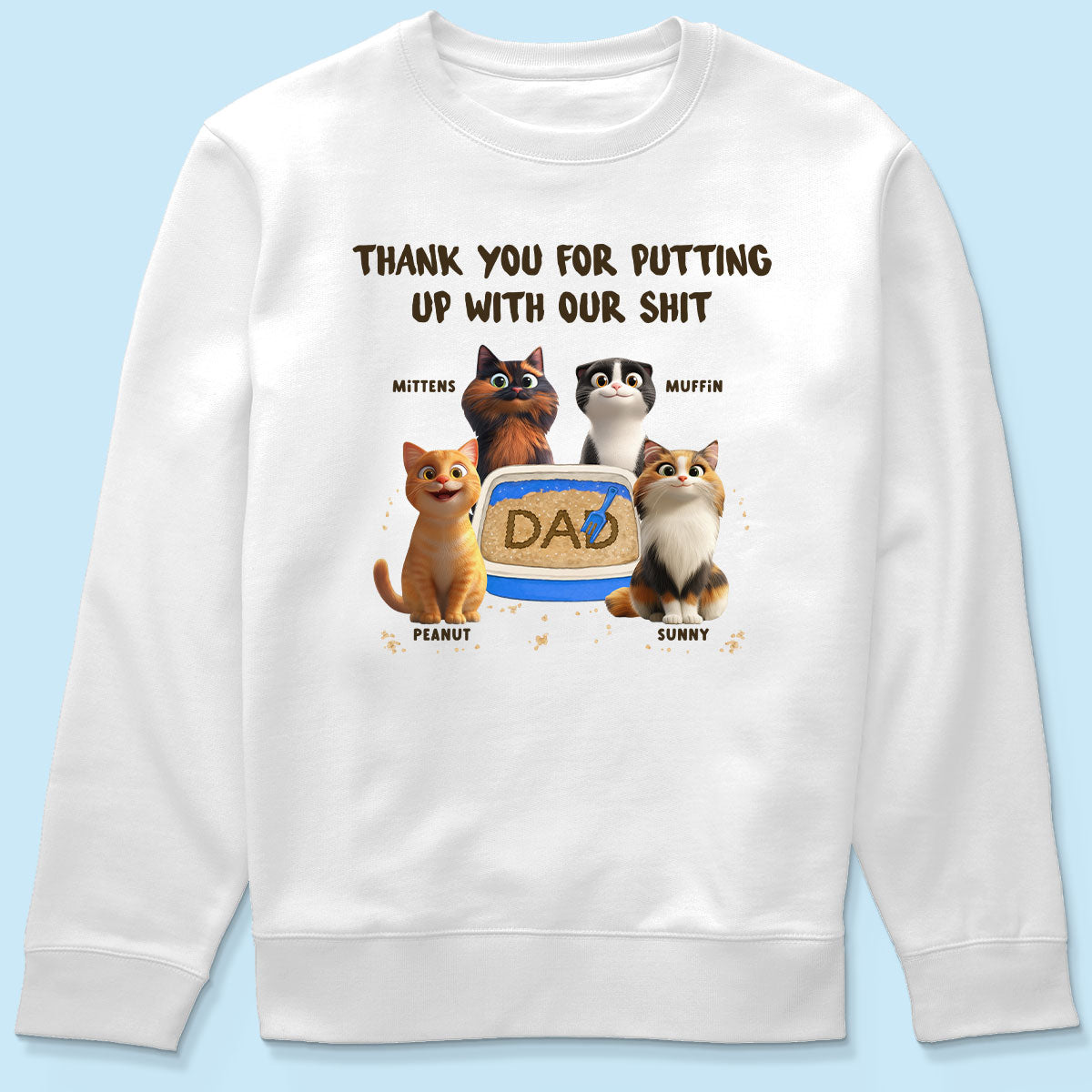 Thank You for Putting up with My Shit Personalized Shirt, Funny Father's Day Gift for Cat Dad