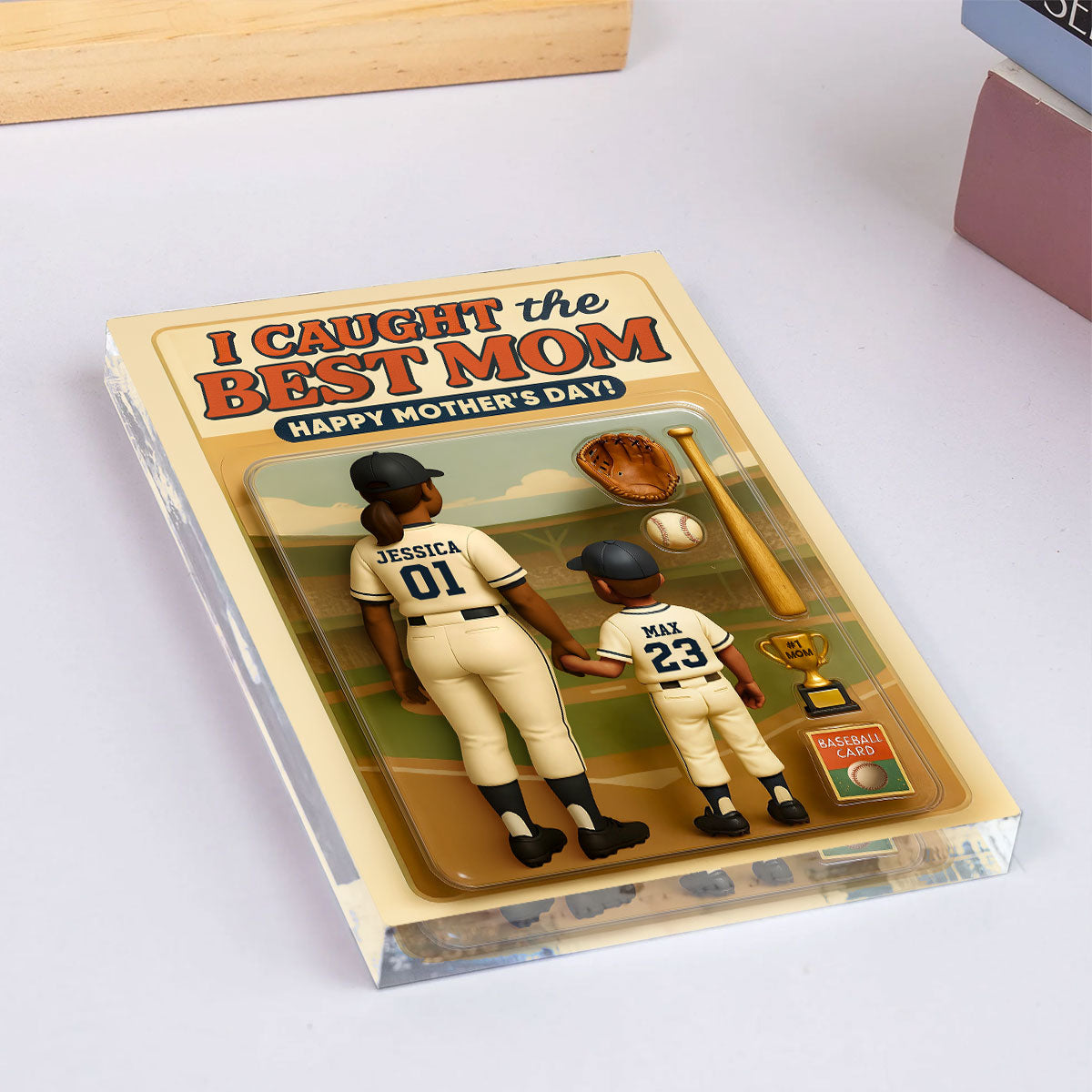 We Caught the Best Mom Baseball Custom Figure Personalized Acrylic Block Plaque, Gift for Mom, Gift for Wife