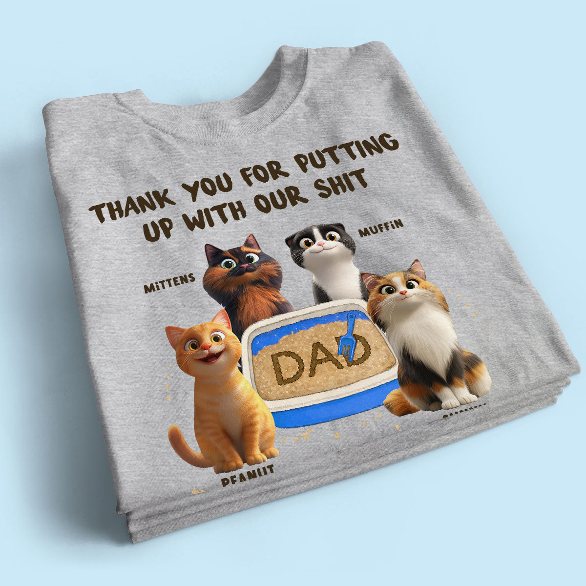 Thank You for Putting up with My Shit Personalized Shirt, Funny Father's Day Gift for Cat Dad