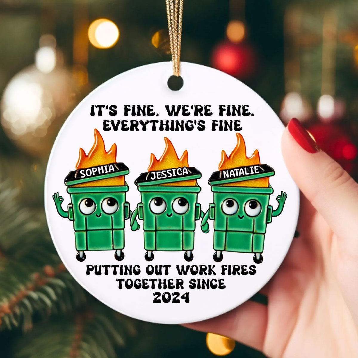 Putting Out Work Fires Together Work Bestie Dumpster Fire Funny Gift For Colleagues Personalized Ceramic Ornament