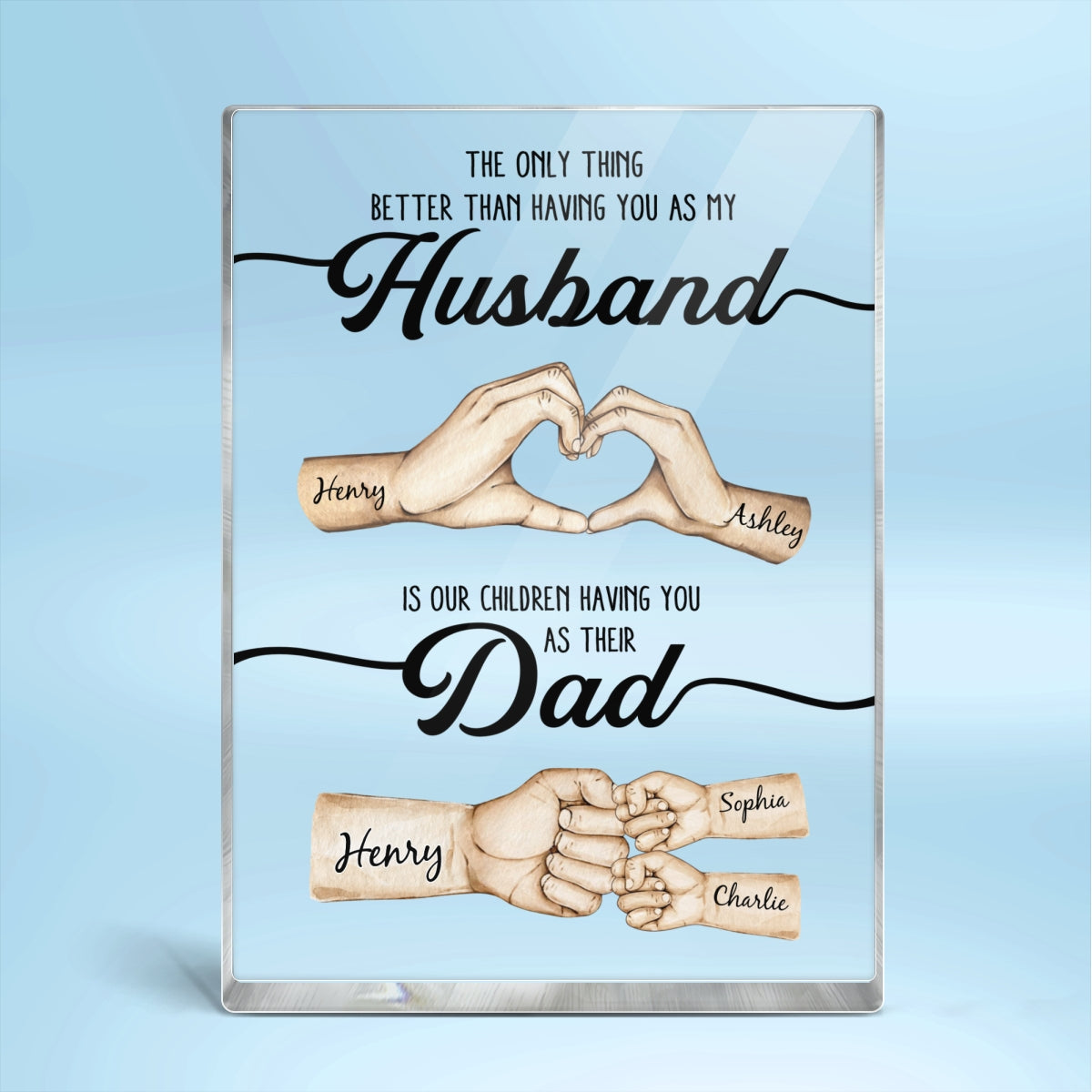 The Only Thing Better Husband Dad Hands Personalized Acrylic Block, Father's Day Gift for Husband, Gift for Dad
