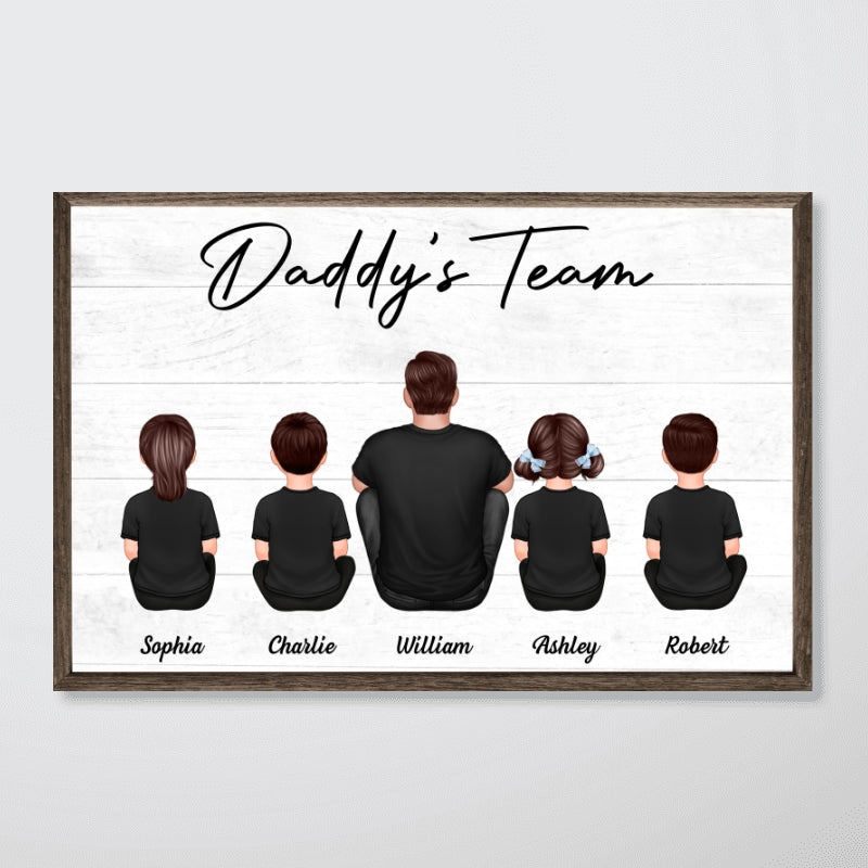Daddy‘s Team Family Sitting Personalized Poster| Heartfelt Birthday Day Gift For Dad, Husband, Grandpa