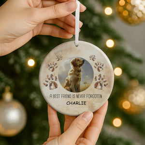 Christmas Pet Memorial ls Best Friend is Never Forgotten Ceramic Ornament