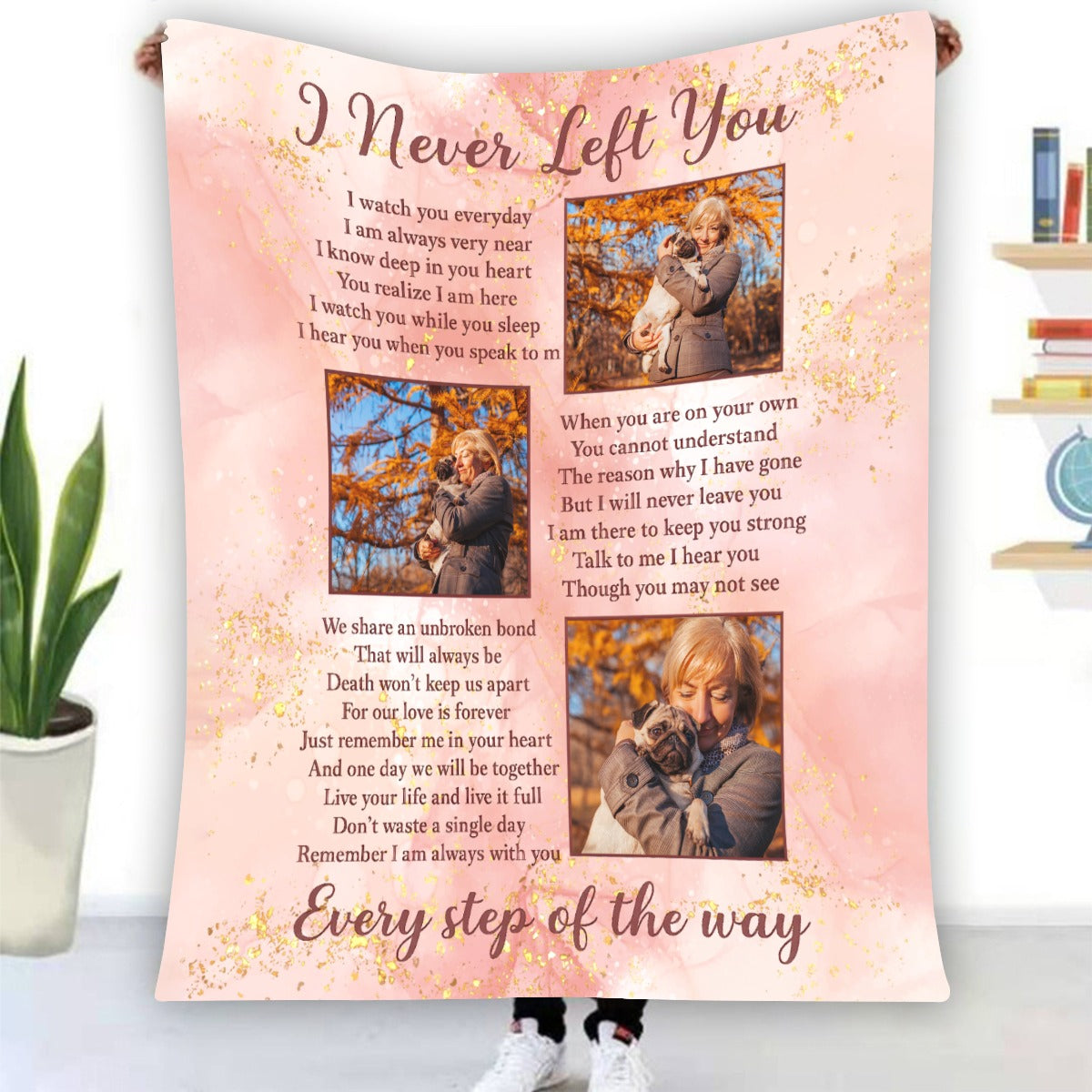 I Never Left You - Personalized Photo Blanket