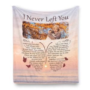I Never Left You - Personalized Photo Blanket