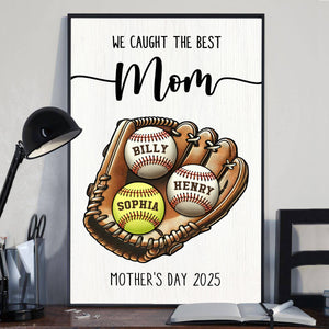 We Caught The Best Mom Baseball, Softball Personalized Poster, Custom Kid's Name, Gift For Mom, Gift For Wife