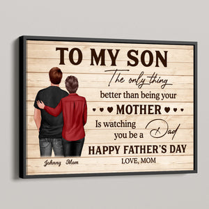 To My Son Happy Father's Day Personalized Poster, Heartfelt 2025 Father's Day Gift For Son