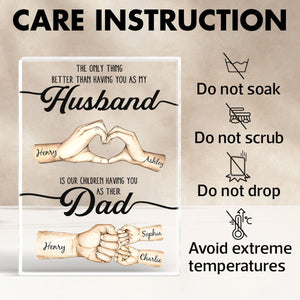 The Only Thing Better Husband Dad Hands Personalized Acrylic Block, Father's Day Gift for Husband, Gift for Dad
