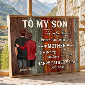 To My Son Happy Father's Day Personalized Poster, Heartfelt 2025 Father's Day Gift For Son