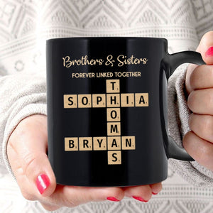 Brothers & Sisters Forever Linked Together Crossword Puzzle Art Personalized Mug, Gift For Brothers, Sisters, Siblings, Family