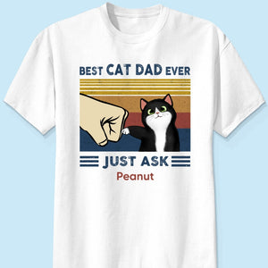 Best Cat Dad Ever - Personalized Father's Day Gift | Premium Cotton T-Shirt