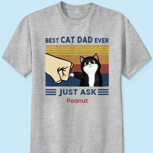 Best Cat Dad Ever - Personalized Father's Day Gift | Premium Cotton T-Shirt