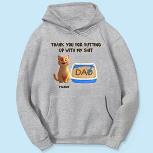 Thank You for Putting up with My Shit Personalized Shirt, Funny Father's Day Gift for Cat Dad