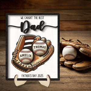 We Caught The Best Dad Baseball, Softball Personalized 2-Layer Wooden Plaque, Custom Kid's Name, Father’s Day Gift For Husband, Gift For Dad