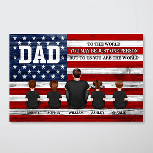 DAD GRANDPA You Are The World Nation Flag Personalized Poster| Ultimate Father's Day Gift For Proud American Dad, Grandpa