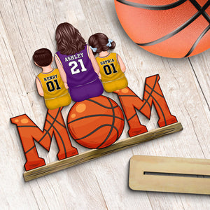 Basketball Mom And Kids Personalized Standing Wooden Plaque, Gift for Mom, Gift for Wife