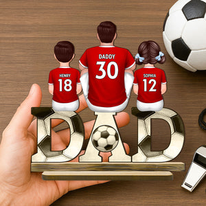 Soccer Dad & Kids Personalized 2-Layer Standing Wooden Plaque, Father’s Day gift for Dad, for Husband