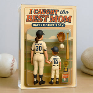We Caught the Best Mom Baseball Custom Figure Personalized Acrylic Block Plaque, Gift for Mom, Gift for Wife