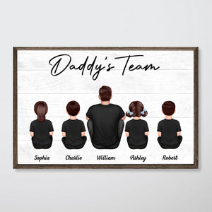 Daddy‘s Team Family Sitting Personalized Poster| Heartfelt Birthday Day Gift For Dad, Husband, Grandpa